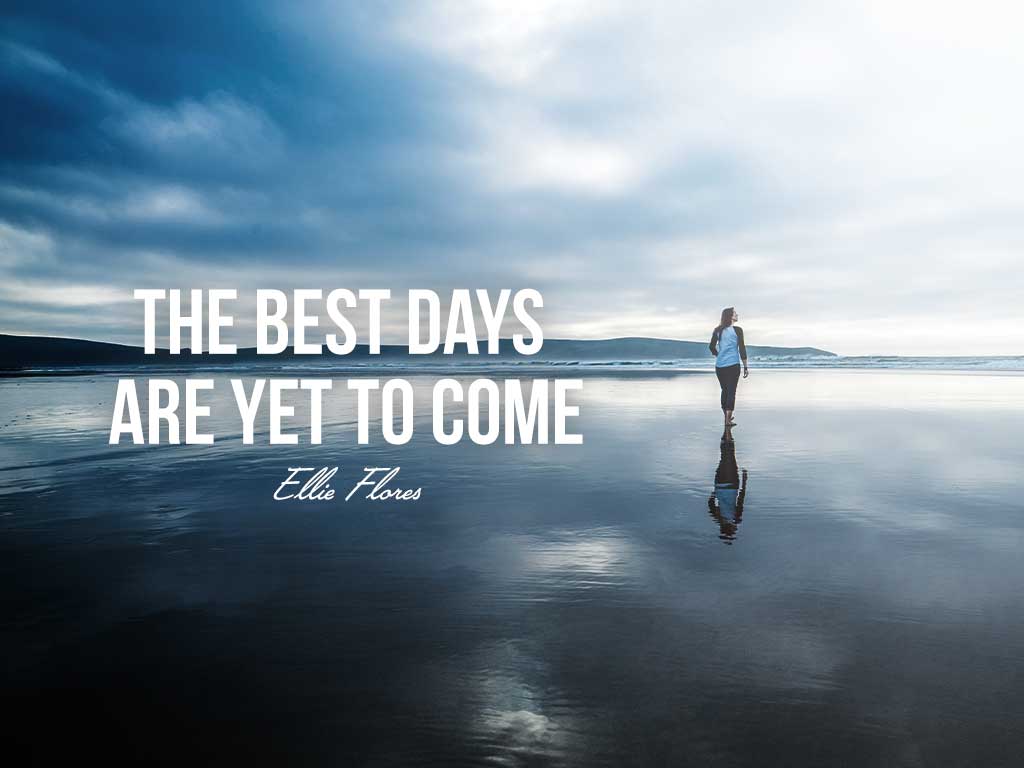 The Best Days Are Yet To Come - HeartBeat